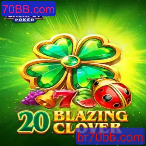 Descubra a Emoção do Jogo 20BlazingClover: Regras e Dicas Principais
