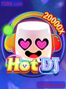 Explorando o Fascinante Mundo de 'HotDJ' no 70BB.com